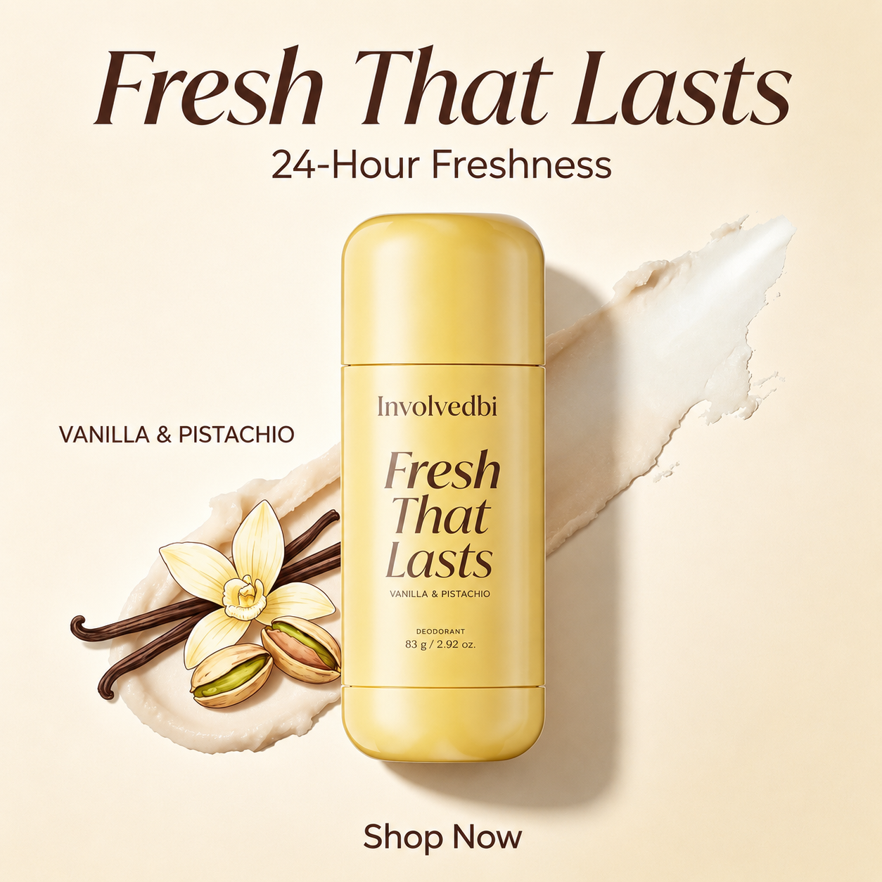Deodorant Vanilla & Pistachio Fresh That Lasts